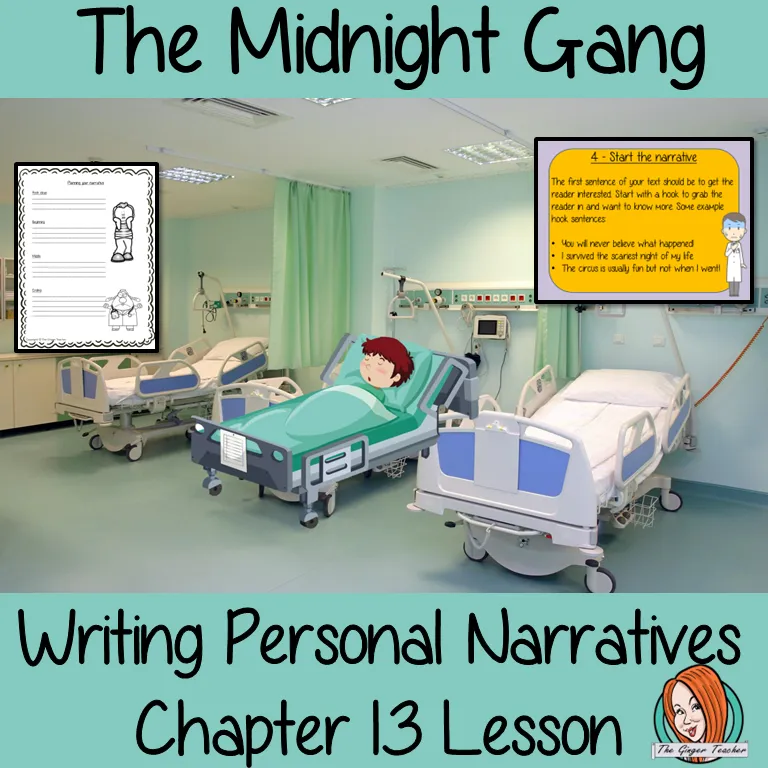 The Midnight Gang Writing Personal Narratives Lesson