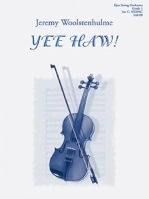 Yee Haw (Jeremy Woolstenhulme) for String Orchestra